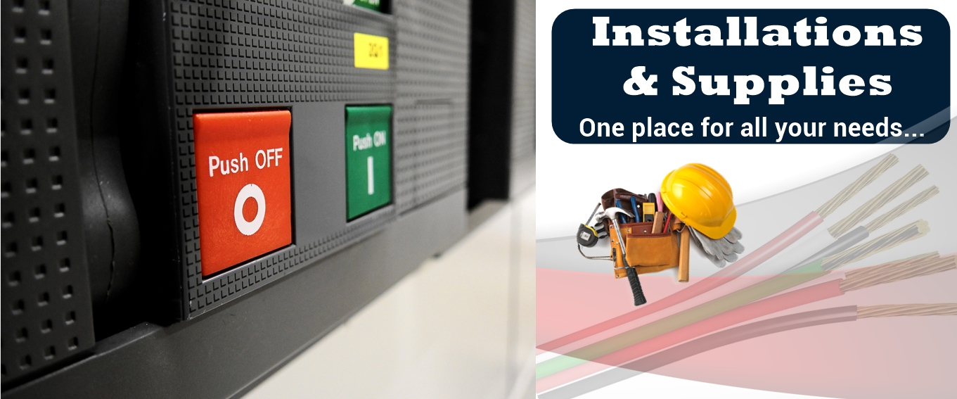 Installation and supplies